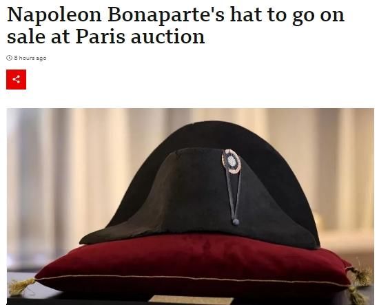 拿破仑标志性双角帽将被拍卖 估价高达80万欧元
