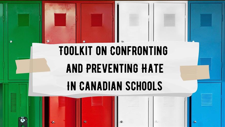 联邦与加拿大反仇恨网络联手为学校出台抗击仇恨工具