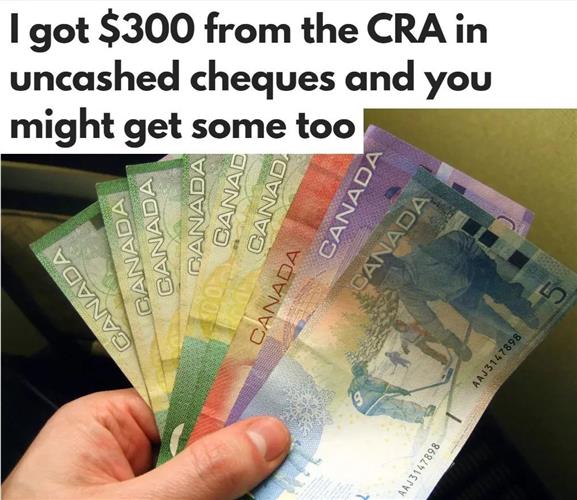 快查账户！CRA提醒大家领钱：总计$14亿！有人已领$300刀！