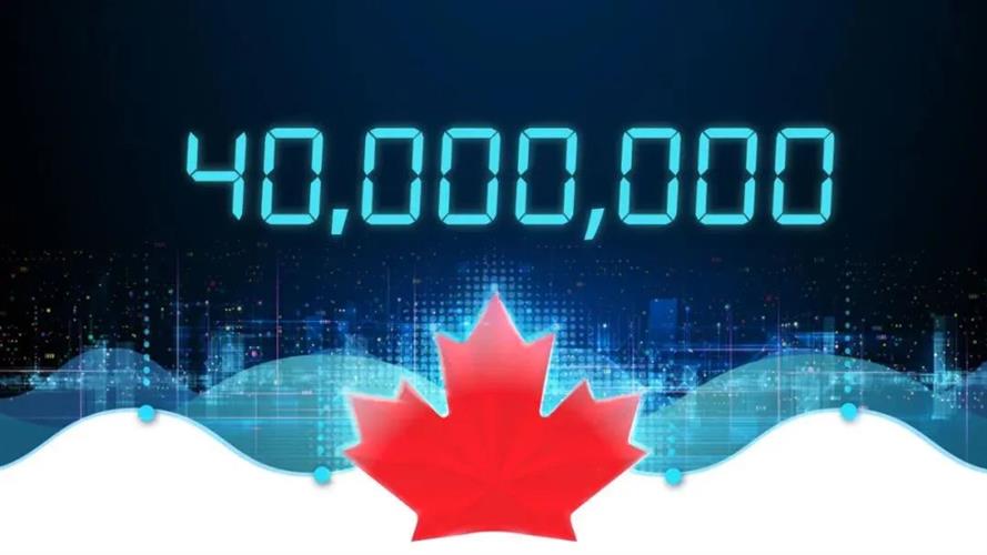 刚刚！加拿大人口突破4000万！华人移民二百年贡献巨大！