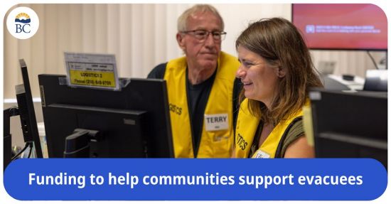 新资金将帮助BC省社区在紧急情况下更好支援疏散人员